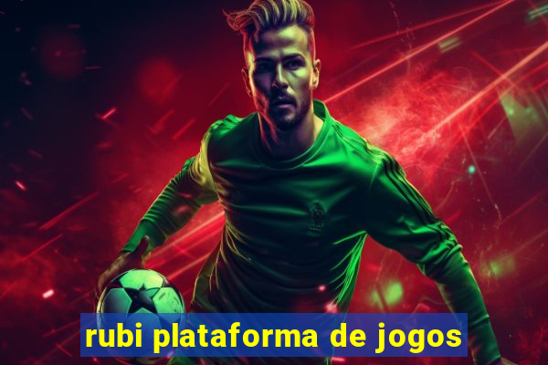 rubi plataforma de jogos